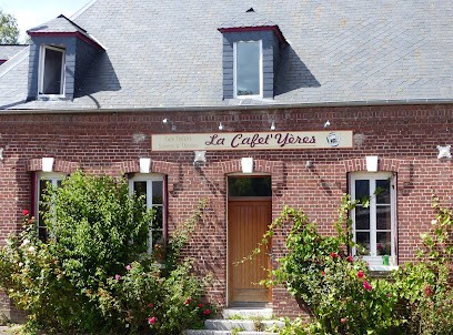 La Kafet'Yères, Café à Cuverville-sur-Yères